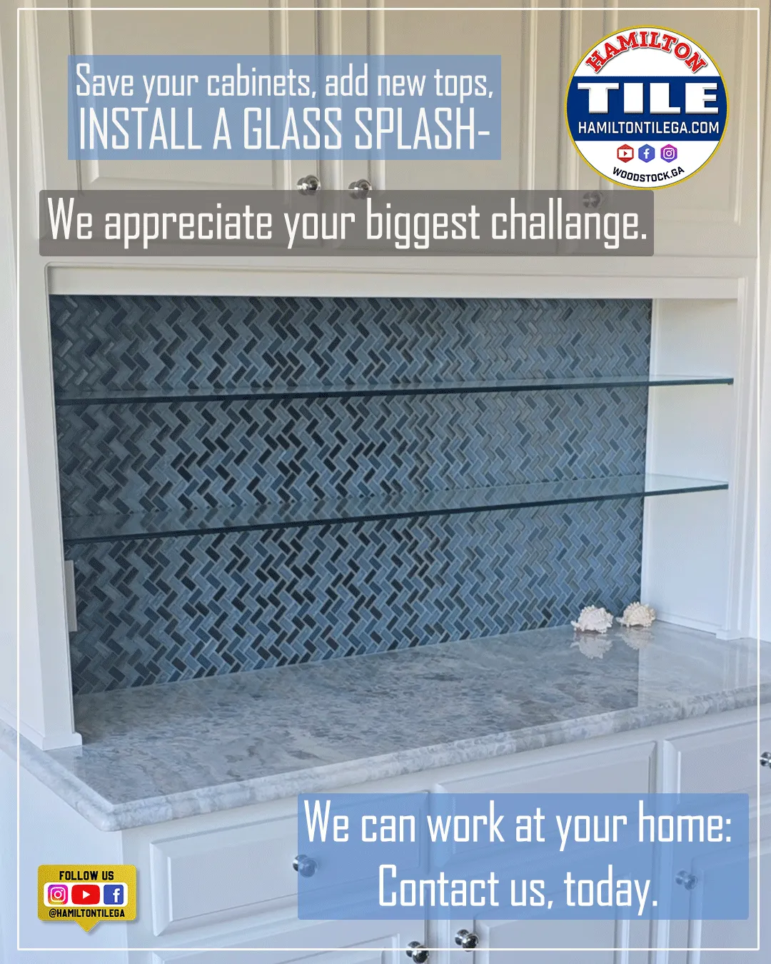 Kitchen cabinet nook with blue herringbone glass backsplash, glass shelves, and Hamilton Tile logo and promo text